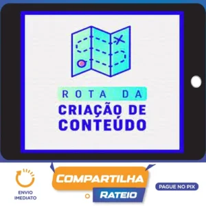 Rota da Criação de Conteúdo - Ramon Campos