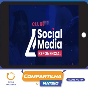 Clube Social Media Exponencial - Rafael Kiso