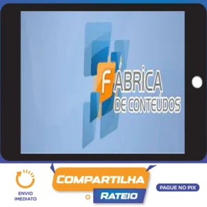 Fábrica de Conteúdos - Hygor Roque de Souza