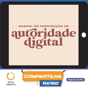 Manual de Construção de Autoridade Digital - Rafaela Vidal