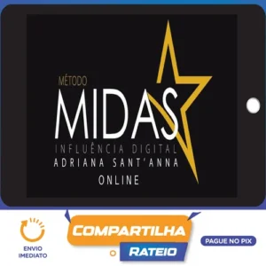 Método MIDAS 2.0 - Adriana Sant'anna