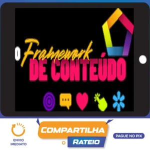 O Framework de Conteúdo: Destrave sua criação de conteúdos - Gutto Paixão