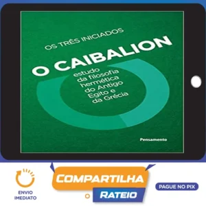 O Caibalion os 3 Iniciados - Three Initiates