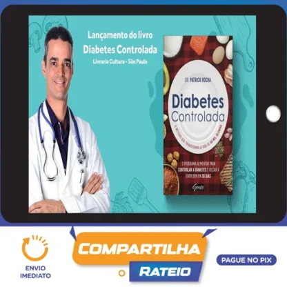 Diabetes Controlada - Dr. Patrick Rocha