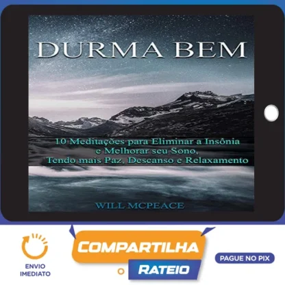 Durma Bem 10 Meditações Guiadas - Will McPeace