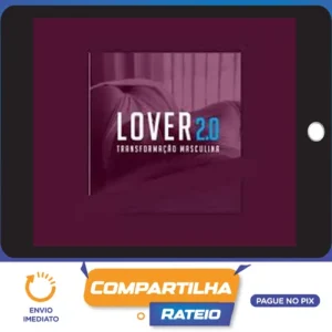 Lover 2.0: Transformação Masculina - Matheus Copini