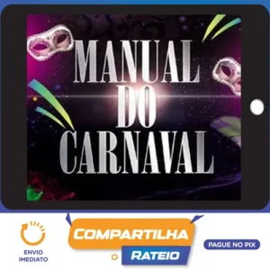 Manual do Carnaval - Alexandre Chollet