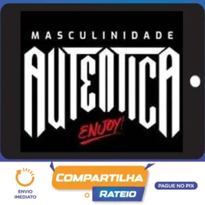 Masculinidade Autêntica - Ruan Lisboa