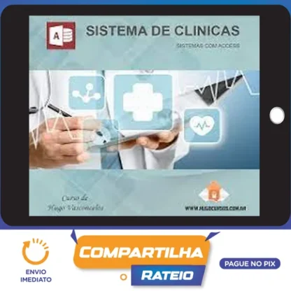 Curso Sistema Hospitalar com ACCESS - Hugo Vasconcelos