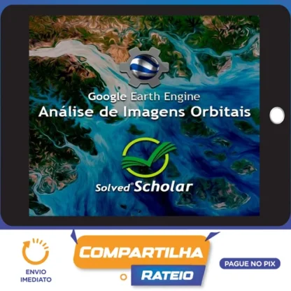 Análise de Imagens Orbitais no Google Earth Engine (GEE) - Solved