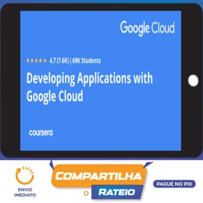 Developing Applications With Google Cloud - Googlecloud [English]