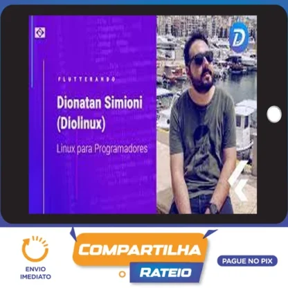 Diolinux Play: Membros - Dionatan Simioni