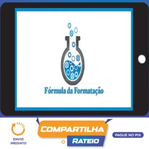 Fórmula da Formatação - Lukas Mussoi