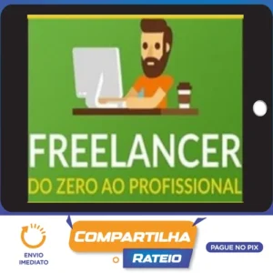 Freelancer do Zero Ao Profissional - B7Web