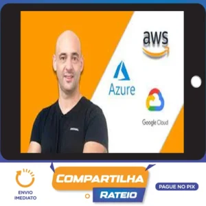 Guia Certificações Amazon, Azure e Google Cloud 2022 - Andre Iacono