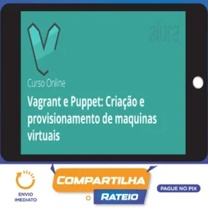 Máquinas Virtuais com Vagrant e Puppet - Alura