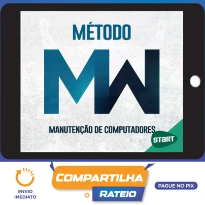 Método MW: Montagem e Manutenção - Miguel Wilbert