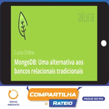 MongoDB: Uma Alternativa Aos Bancos Relacionais Tradicionais - Alura