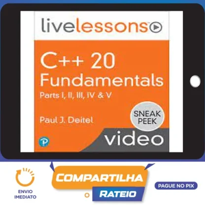 Oreilly: C++20 Fundamentals Part 1 - Paul J. Deitel [Inglês]