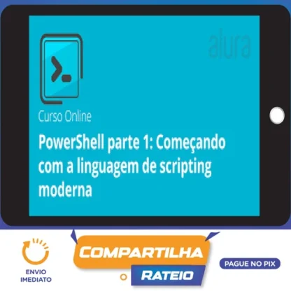 PowerShell I: Conheça a linguagem de Scripting do Windows - Alura