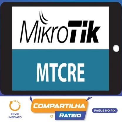 Preparatório Mikrotik MTCRE - Jordelson Santiago