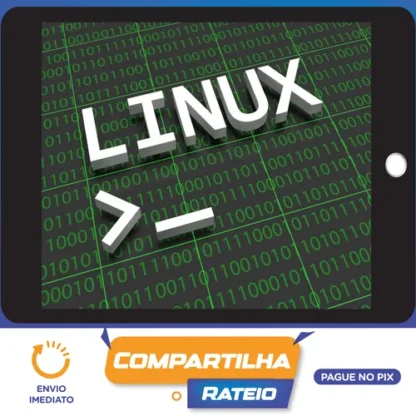 Primeiros Passos no Linux: Conceitos e Principais Comandos - Ricardo Prudenciato