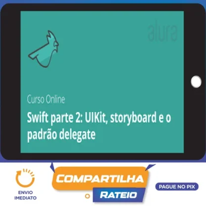Swift II: UIKit, Storyboard e Delegate - Alura