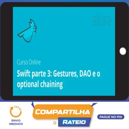 Swift III: Gestures, DAO e Optional Chaining - Alura