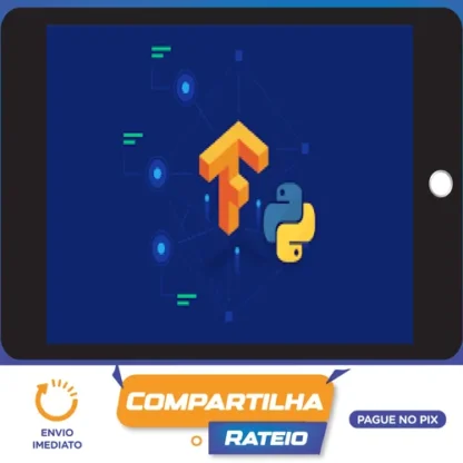 TensorFlow: Machine Learning e Deep Learning com Python - Jones Granatyr [INGLÊS]