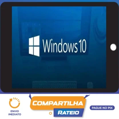 Windows 10: Da formatação a Produtividade - Aurélio Baboo
