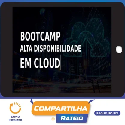 Bootcamp Alta Disponibilidade em Cloud - Leandro Porciuncula