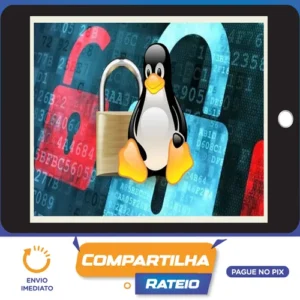 Curso completo de Linux Security! Qualquer Distribuição - Vitor Mazuco