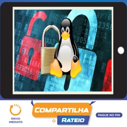 Curso completo de Linux Security! Qualquer Distribuição - Vitor Mazuco