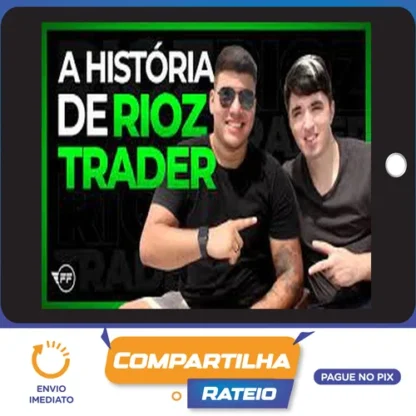 A Sua Escola de Trader - Rioz Trader