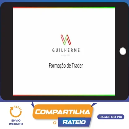 Formação de Trader - Guilherme Augusto Trader