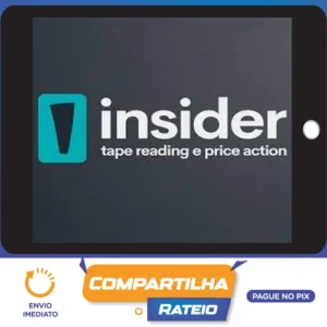 Insider 2.0: Tape Reading e Price Action - Uriel Shark