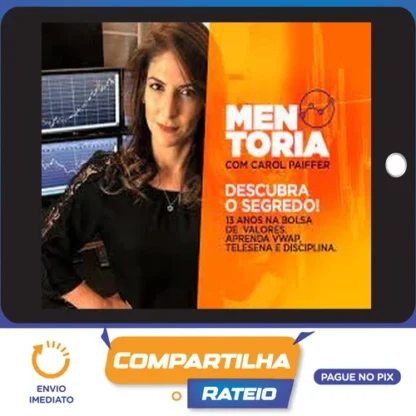 Mentoria Guiada - Carol Paiffer