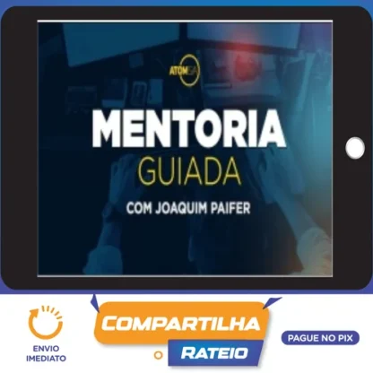 Mentoria Guiada - Joaquim Paiffer