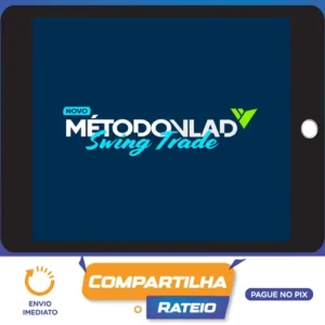 Método Vlad de Swing Trade 3.0 - Fábio Figueiredo