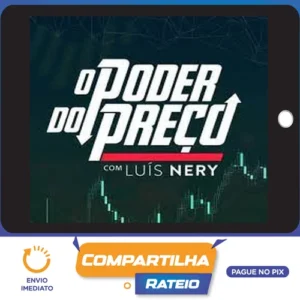 O Poder do Preço - Luis Nery