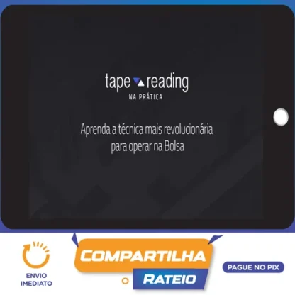 Tape Reading na Prática - Alisson Corrêa