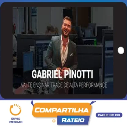 Trader de Alta Performance - Gabriel Pinotti