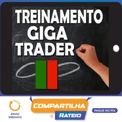 Treinamento Giga Trader - Giga Trader