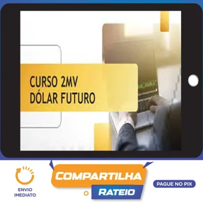 Curso de Dólar Futuro - 2Mv