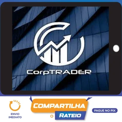 Curso de Trader Imersão Corptrader - Deivson Pimentel Dantas