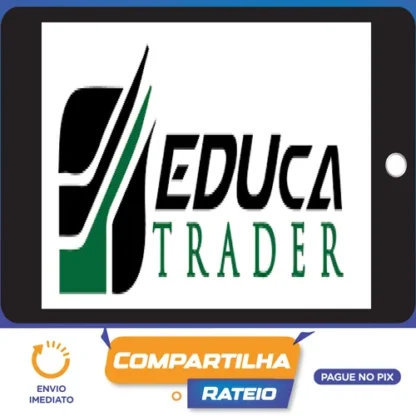 De Zero ao Trader - Eduardo Melo (Educa Trader)