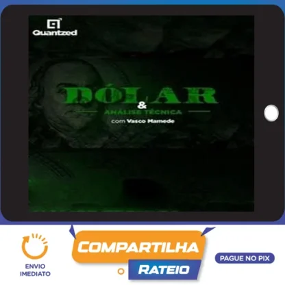 Dólar e Análise Técnica - Quantzed