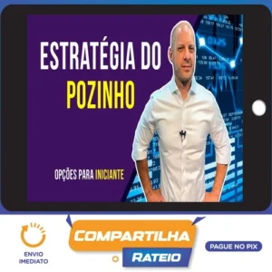 Estratégia do Pozinho - Luiz Fernando Roxo