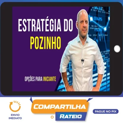 Estratégia do Pozinho - Luiz Fernando Roxo