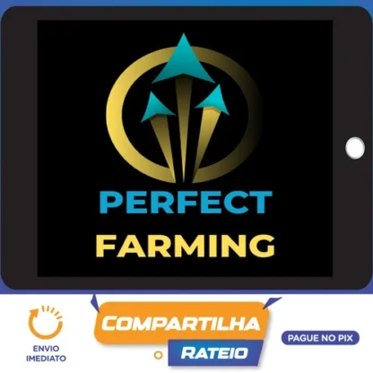 Perfis Farmados: Perfect Farming - Tiago Rebelo